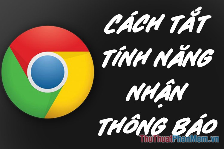 How to Turn Off the Notification Feature on Chrome When