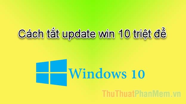 How to Turn Off Update Win10 Thoroughly