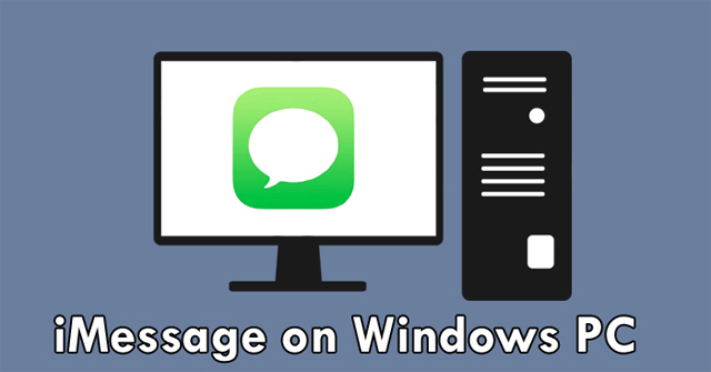 How to Use Imessage on a Windows Computer?