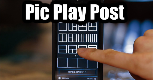 How to Use Picplaypost to Merge, Create Frames for Videos