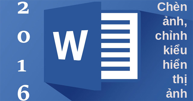 Insert Images into Word 2016 and Align Images in Word 2016