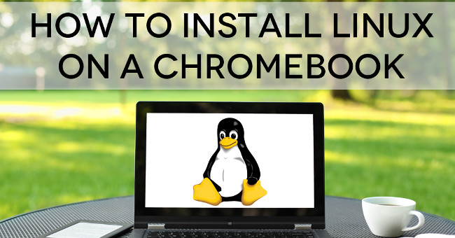 Instructions for Installing Linux Operating System on Chromebook