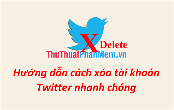 How to Delete Twitter Account Quickly: Step-by-Step Guide