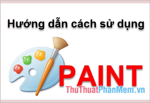 Instructions on How to Use Paint in Windows