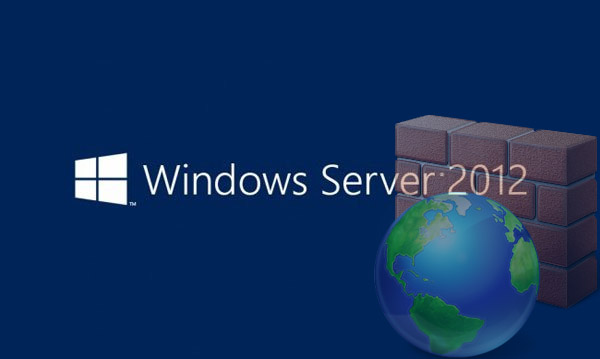 Learn About Firewalls, Windows Firewall on Windows Server 2012