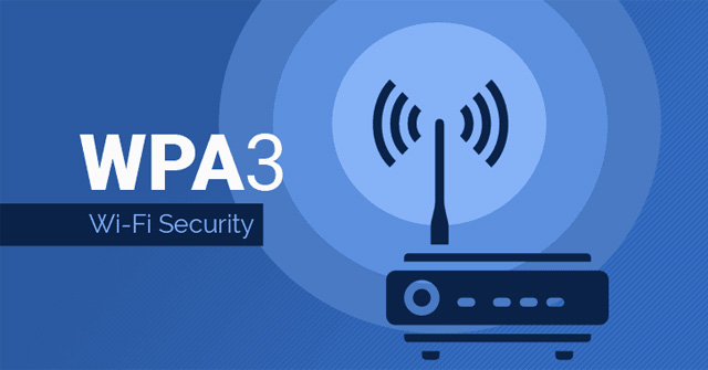 Learn About WPA3, the Latest Wi-Fi Security Standard Today