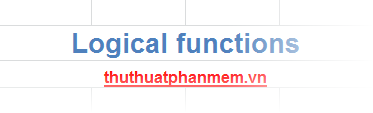 Logical Functions (Logical) in Excel