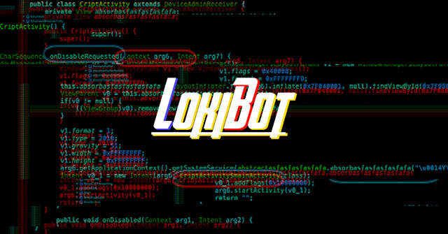Lokibot - Bank Trojan on Android Turns into Ransomware When You Try to Delete It