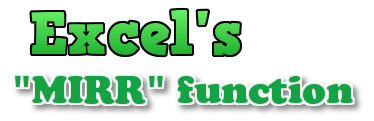 MIRR Function in Excel: Syntax and Examples