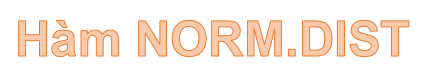 NORM. DIST Function in Excel