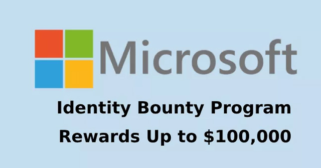 Overcoming Microsoft's Multi-layer Authentication Tool, You Will Receive up to $100,000