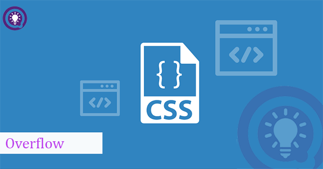 Overflow in CSS: Explained