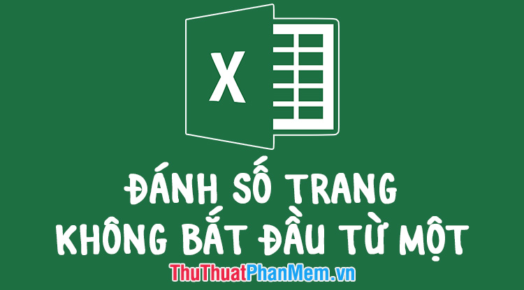 Page Numbering in Excel Does Not Start from 1