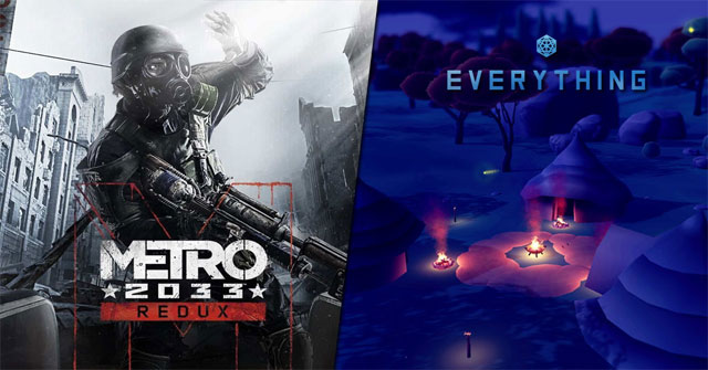 Please Download Metro 2033 Redux and Everything Games for Free