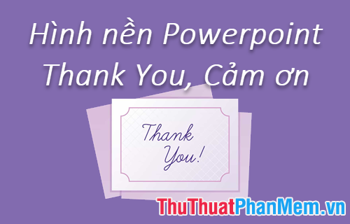 Một màn hình Powerpoint tuyệt vời là cần có một hình nền Thank You đồng hành. Được thiết kế đầy màu sắc và lịch sự, hình nền Powerpoint Thank You sẽ thể hiện sự cảm kích và trân trọng của bạn đến khán giả. Đừng bỏ lỡ cơ hội để có một bài thuyết trình ấn tượng và chuyên nghiệp với hình nền Thank You cho Powerpoint.