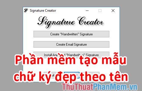 Sign Creator - Beautiful Signature Creation Software Based on Your Name on