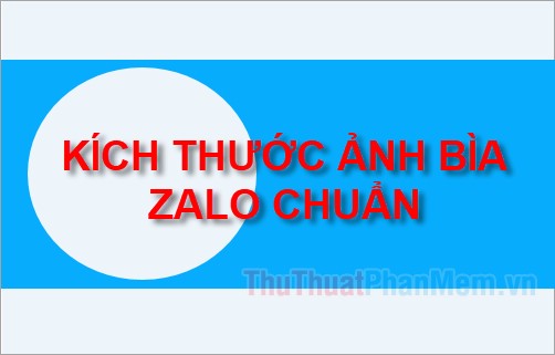 Standard Zalo Cover Photo Size