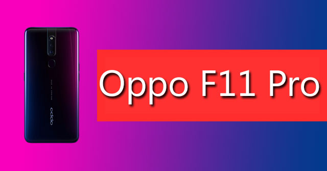 Summary of 10 Useful Tips for Using Oppo F11 Pro