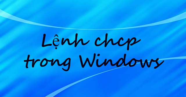 The Chcp Command in Windows: Tips and Examples