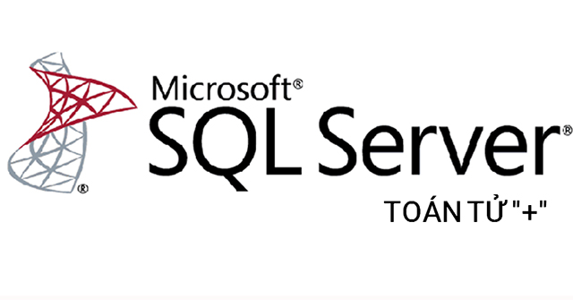 Operator +: The '+'' Operator in SQL Server