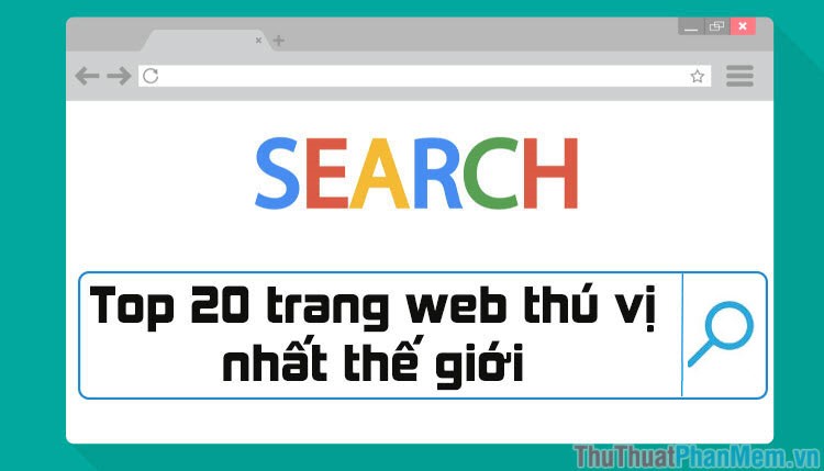 Top 20 Most Interesting Websites in the World