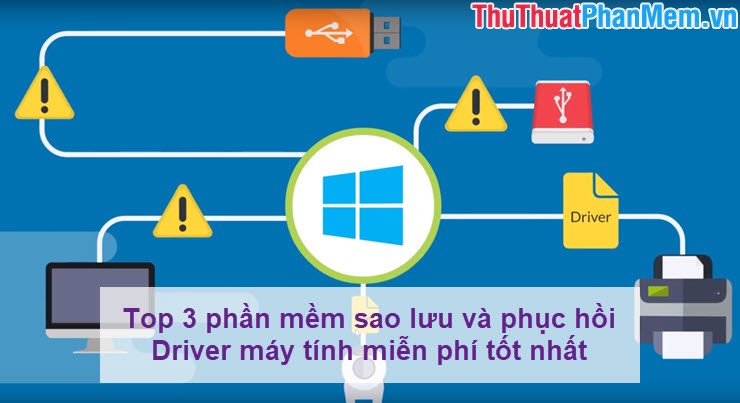 3 Best Best Software for Free PC Driver Backup and Restore