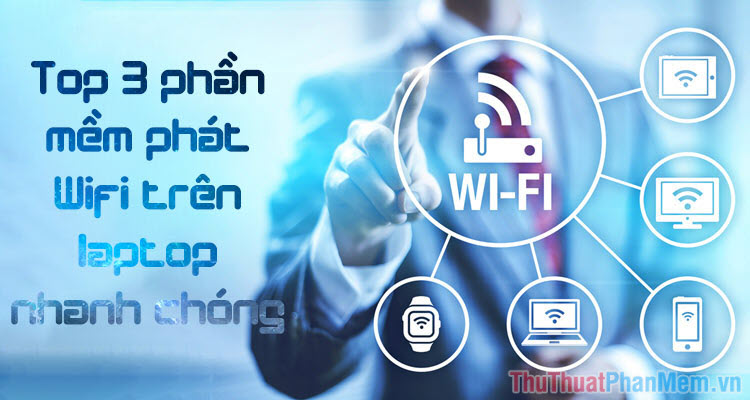 3 Best Wi-Fi Streaming Software on Laptop Simple, Fast