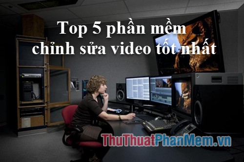 5 Best Best Video Editing Software 2020