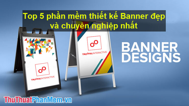 5 Best Most Beautiful and Professional Banner Design Software
