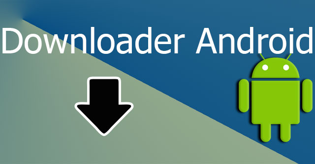 Top 7 Apps That Support the Best Download on Android
