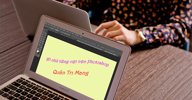 Typing Vietnamese in Photoshop: Typing Vietnamese on Photoshop