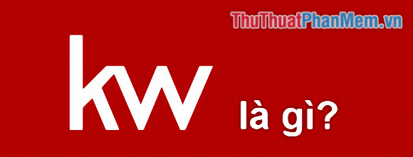 What Is KW? Meaning of the Word KW on Facebook Explained