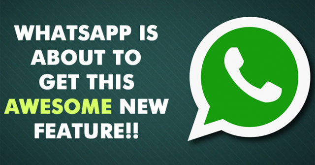 Whatsapp Adds Two New Exciting Features on Android