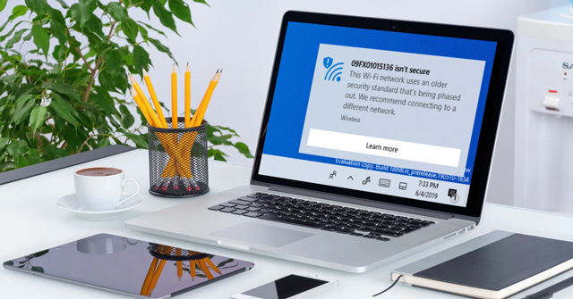 Why Does Windows 10 Say Your Wi-Fi Network Is Not Secure?
