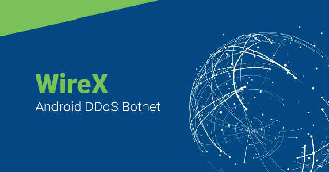 Wirex DDoS Botnet: Tens of Thousands of Android Phones Are Hacked
