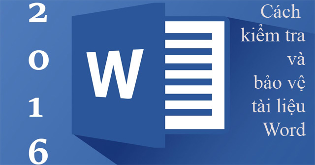 Word 2016 Complete Guide (Part 25): How to Check and Protect Word