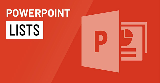 Work with Lists in PowerPoint 2016