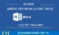 7 great Microsoft Word tricks should not be ignored