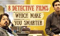 8 detective movies will make you smarter