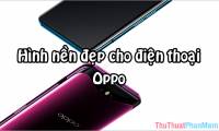Beautiful wallpapers for Oppo phones