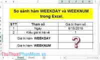 Compare WEEKDAY and WEEKNUM functions in Excel