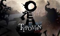 Download Typoman Mobile offers, extremely interesting and completely free puzzle adventure game