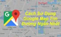 Find the shortest path with Google Map - Instructions on how to use Google Map to find your way