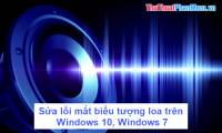 Fix losing speaker icon on Windows 10, Windows 7