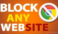 How to block websites on Chrome simple, effective