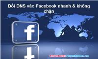 How to change DNS to access Facebook is not blocked