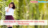 How to change the background (photo background) in Photoshop