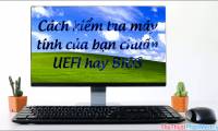 How to check a computer using UEFI or BIOS