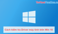 How to check the computer driver on Windows 10