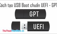 How to create USB BOOT standard UEFI - GPT standard